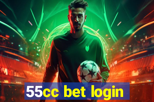 55cc bet login